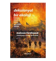 Dekolonyal Bir Ekoloji