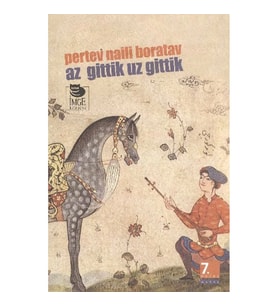 AZ GİTTİK UZ GİTTİK