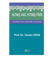 Altmış Akıl Yetmiş Fikir