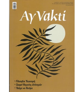 Ay Vakti Dergi 216.Sayı Mayıs-Haziran 2025