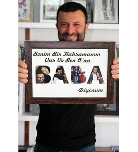 Baba Yazılı Baskılı Çerçeve