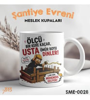 Kalıpçı Ustasına Özel Komik Kupa – Ölçü Bir Kere Kaçar Usta Ömür Boyu Dinler Baskılı Seramik Kupa