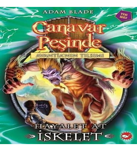 Canavar Peşinde 20 - Hayalet At İskelet