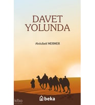 Davet Yolunda Beka Yayınları Abdullatif Mermer