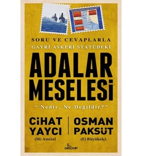 Gayri Askeri Statüdeki Adalar Meselesi