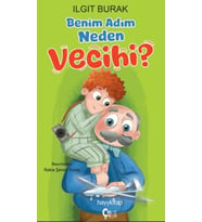 Benim Adım Neden Vecihi?