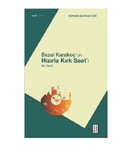 Sezai Karakoç’un Hızırla Kırk Saat’i