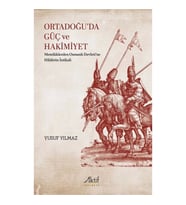 Ortadoğu’da Güç ve Hakimiyet