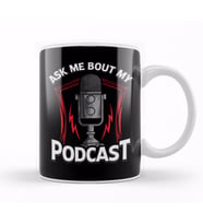 Ask Me Bout My Podcast Awesome Podcasting Host Kupa Bardak Porselen