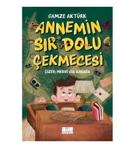 Annemin Sır Dolu Çekmecesi