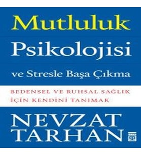 Mutluluk Psikolojisi