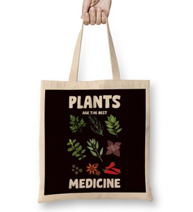 Plants The Best Medicine Planting Gardening Garden Botanical Bez Çanta Uzun Saplı