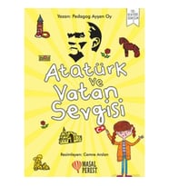 Atatürk ve Vatan Sevgisi