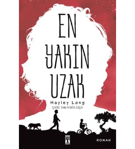 En Yakın Uzak - Hayley Long - Timaş Yayınları
