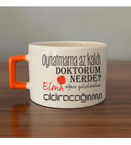 Oynatmama Az Kaldı Doktorum Nerede Baskılı Turuncu Kulplu C Fincan