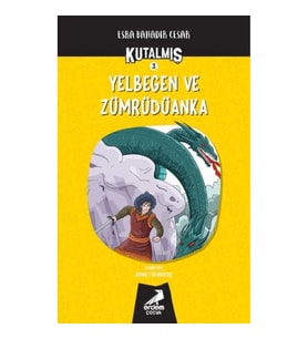 Kutalmış - Yelbegen ve Zümrüdüanka