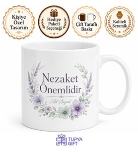 Nezaket Önemlidir Baskılı Kupa Bardak Hediye