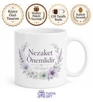 Nezaket Önemlidir Baskılı Kupa Bardak Hediye