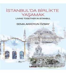 İstanbul’da Birlikte Yaşamak