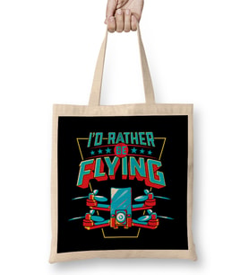 I d Rather Be Flying Drone Pilot Bez Çanta Uzun Saplı
