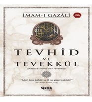 Tevhid Tevekkül (Kitabu’T-Tevhid Ve’T-Tevekkul)
