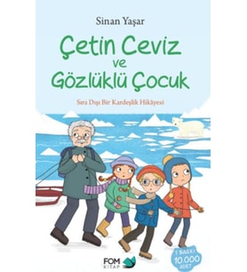 Çetin Ceviz ve Gözlüklü Çocuk