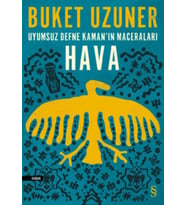 Uyumsuz Defne Kaman’ın Maceraları Hava - Buket Uzuner