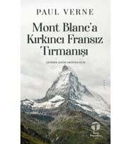 “Mont Blanc’a Kırkıncı Fransız Tırmanışı”