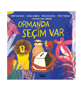 Ormanda Seçim Var - Andre Rodrigues