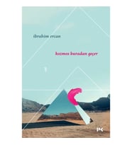 Kozmos Buradan Geçer
