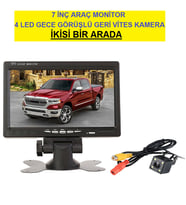 7 İNÇ ARAÇ MONİTOR + 4 LED GECE GÖRÜŞLÜ GERİ VİTES KAMERA  İKİSİ BİR ARADA