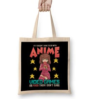 Anime Video Games Or Food Or I Don't Care Bez Çanta Uzun Saplı