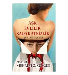 Aşk Evlilik Sadakatsizlik