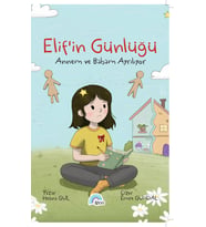 Elif'in Günlüğü "Annem Ve Babam Ayrılıyor"