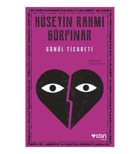 Gönül Ticareti (Açıklamalı Orijinal Metin)
