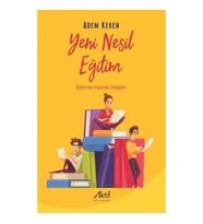Yeni Nesil Eğitim - Eğitimde Yaşanan Değişim