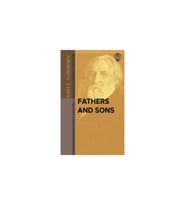Fathers and Sons - Ivan Sergeyeviç Turgenyev