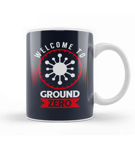 Welcome To Ground Zero Kupa Bardak Porselen