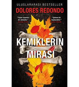 Kemiklerin Mirası – 2.