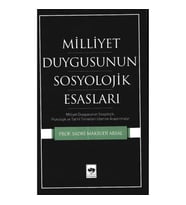 Millet Duygusunun Sosyolojik Esasları