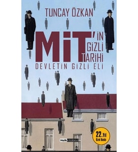 MİT’in Gizli Tarih Devletin Gizli Eli