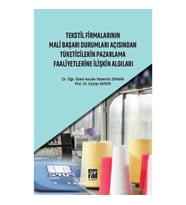 Tekstil Firmalarının Mali Başarı Durumları Açısından Tüketicilerin Pazarlama Faaliyetlerine İlişkin