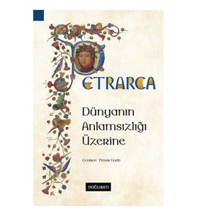 Dünyanın Anlamsızlığı Üzerine