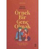 Örnek Bir Genç Olmak