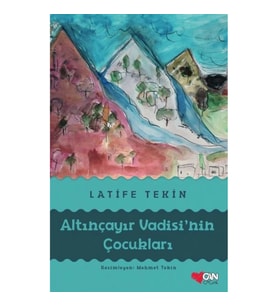 Altınçayır Vadisi'nin Çocukları
