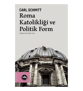 Roma Katolikliği ve Politik Form