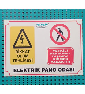 Elektrik Pano Odası Uyarı Levhası