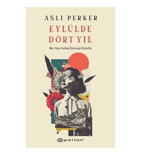 Eylülde Dört Yıl