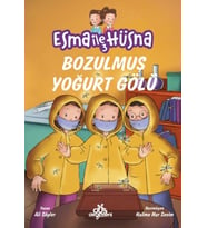 Esma ile Hüsna 3 - Bozulmuş Yoğurt Gölü