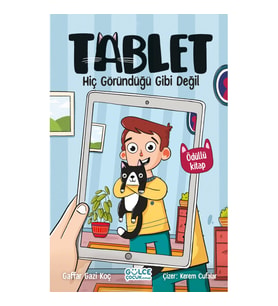 Hiç Göründüğü Gibi Değil / Tablet